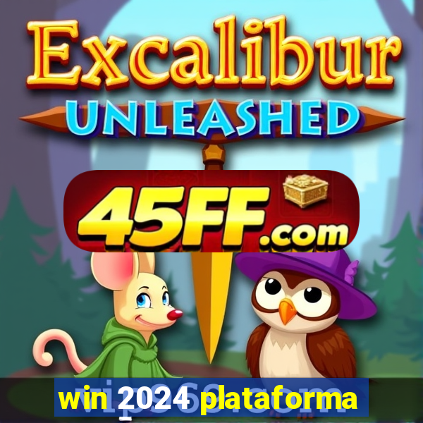 win 2024 plataforma